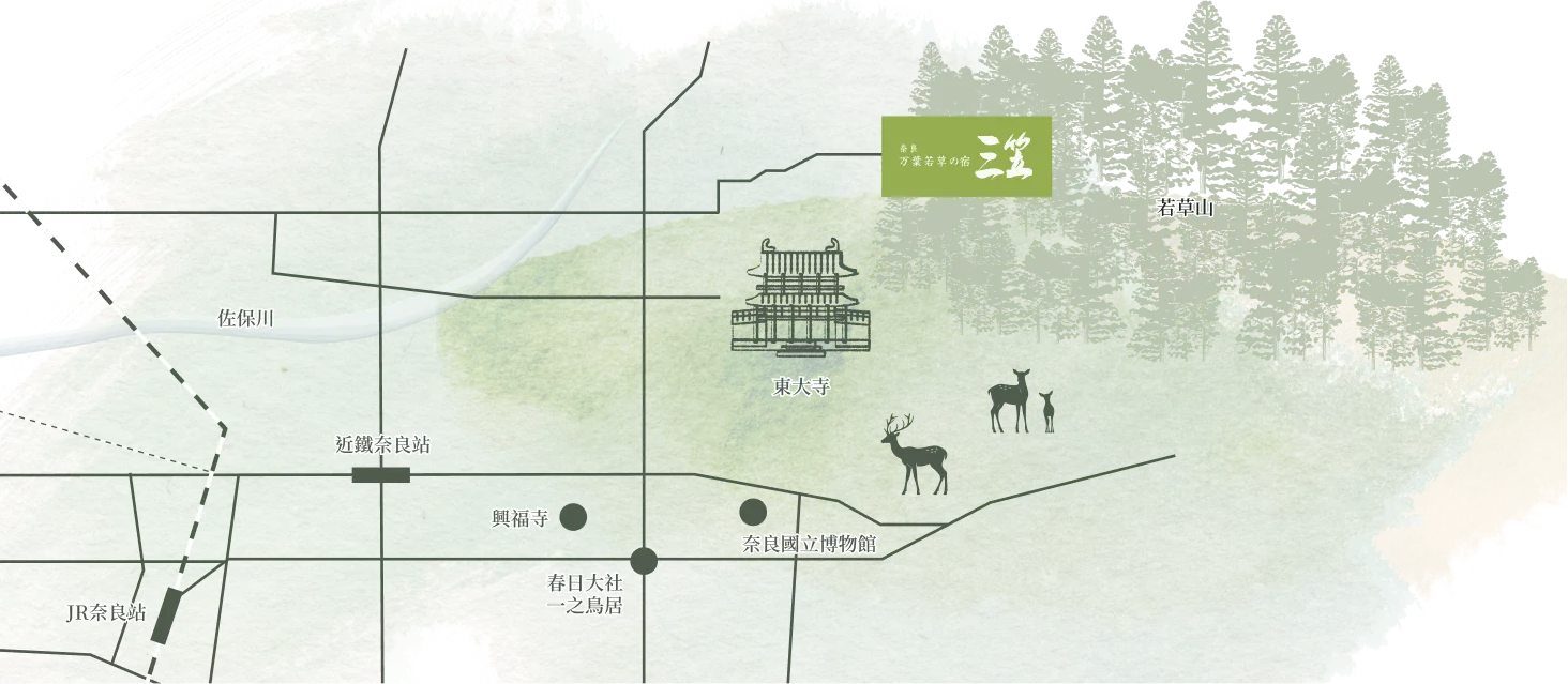 奈良 万葉若草の宿 三笠周辺のマップ。付近には若草山、東大寺、奈良国立博物館、春日大社などがある。